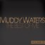Muddy Waters - The Best Of Me, Vol. 2