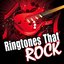 Ringtones that Rock