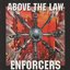 Enforcers: Above the Law