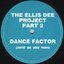 The Ellis Dee Project Part 2