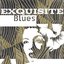 Exquisite Blues