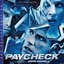 Paycheck (Original Motion Picture Soundtrack / Deluxe Edition)