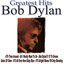 Greatest Hits Bob Dylan