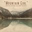 Mountain Girl - Single