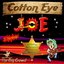 Cotton Eye Joe (5 Versions)