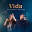 Vida (Ao Vivo)