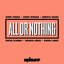 All or Nothing (Edit)