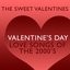 Valentine's Day Love Songs of The 2000's