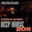 Deep House 2011
