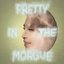 Pretty In the Morgue - Single