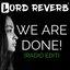 We Are Done! (Radio Edit)