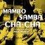 Mambo, samba, cha-cha... (Bandes originales de films) [Versions remasterisées]