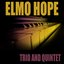 Elmo Hope: Trio and Quintet