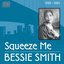 Squeeze Me (Original Recordings, 1925-1926)