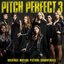 Pitch Perfect 3 (Original Motion Picture Soundtrack)