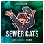 Sewer Cats - Single
