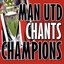 Manchester United Chants Champions