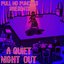 A Quiet Night Out - Single