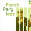 French party jazz