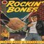 Rockin' Bones: 1950's Punk & Rockabilly