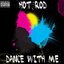 Dance With Me - Single