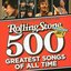 The Rolling Stone Magazines 500 Greatest Songs Of All Time