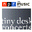 NPR: Tiny Desk Concerts Podcast