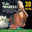 La Marelu 30 Exitos