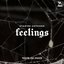 Started Catching Feelings