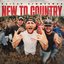 New to Country