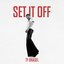 SET IT OFF - Single