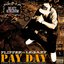 Pay Day (feat. Legazy)