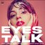 Eyes Talk