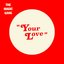 Your Love