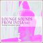 Lounge Sounds from India, Vol. 2 (Healing Atmospheric Music)