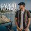 Caught Feelings