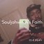 Souljahwitch's Faith (Sped Up)