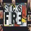 Sticks 'N' Fire