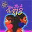 You, Me & The 813