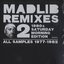 Madlib Remixes 2 (1980s Saturday Morning Edition)