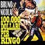 100.000 Dollari per Ringo - $ 100,000 for Ringo (Original Motion Picture Soundtrack)