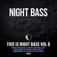 This is Night Bass Vol. 6