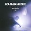 RUN&HIDE