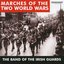 Marches of the Two World Wars