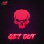 Get Out - Single