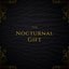 The Nocturnal Gift