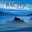 bach's adagios