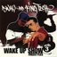 Wake Up Show Freestyles Vol. 3