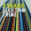 2 Years Elektrotribe - 2 X CD