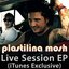 Live Session EP (iTunes Exclusive)